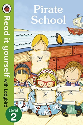 Read it Yourself: Pirate School - Level 2