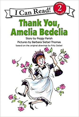 Thank You, Amelia Bedelia (I Can Read Level 2)