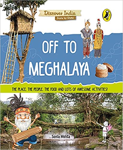 Off to Meghalaya (Discover India) 