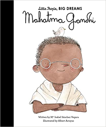 Gandhi: Volume 25 (Little People, BIG DREAMS)