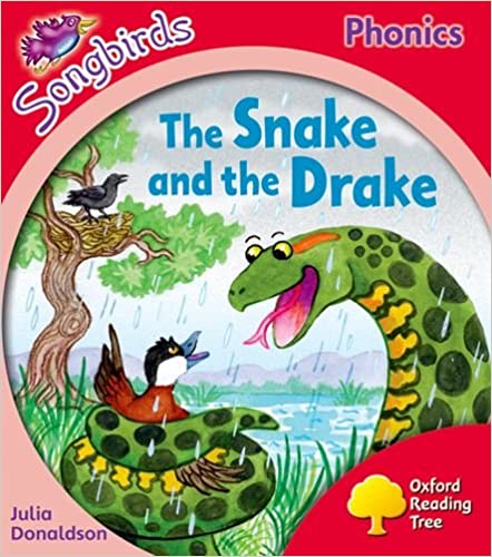 The Snake and the Drake - Oxford Reading Tree Songbirds Phonics Level 4
