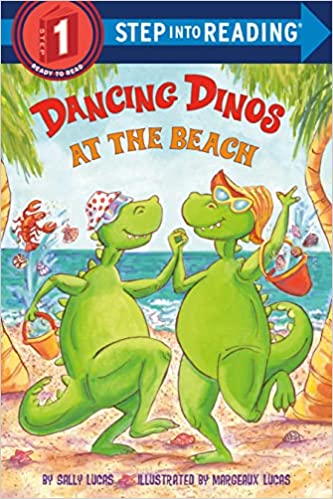 Dancing Dinos at the Beach (Step into Reading) 