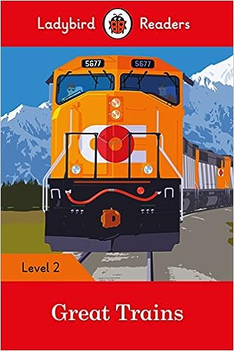Ladybird Readers Level 2 - Great Trains