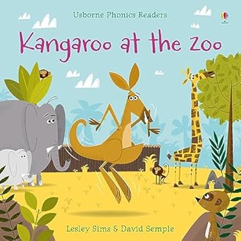 Kangaroo at the Zoo (Usborne Phonics Readers)