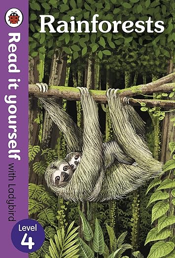 Rainforests - Read it yourself with Ladybird Level 4