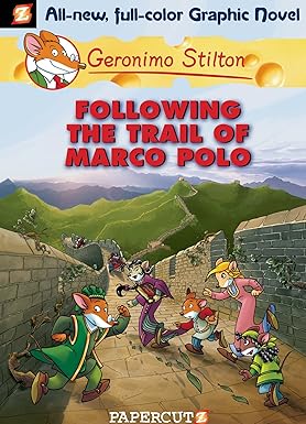 Following the Trail of Marco Polo- Graphic Novels - 04 (Geronimo Stilton)