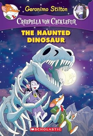 The Haunted Dinosaur (Creepella von Cacklefur, Geronimo)