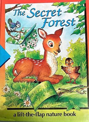 The Secret Forest - Lift the flap- Skill- ETL - Time-Life Early Learning Program