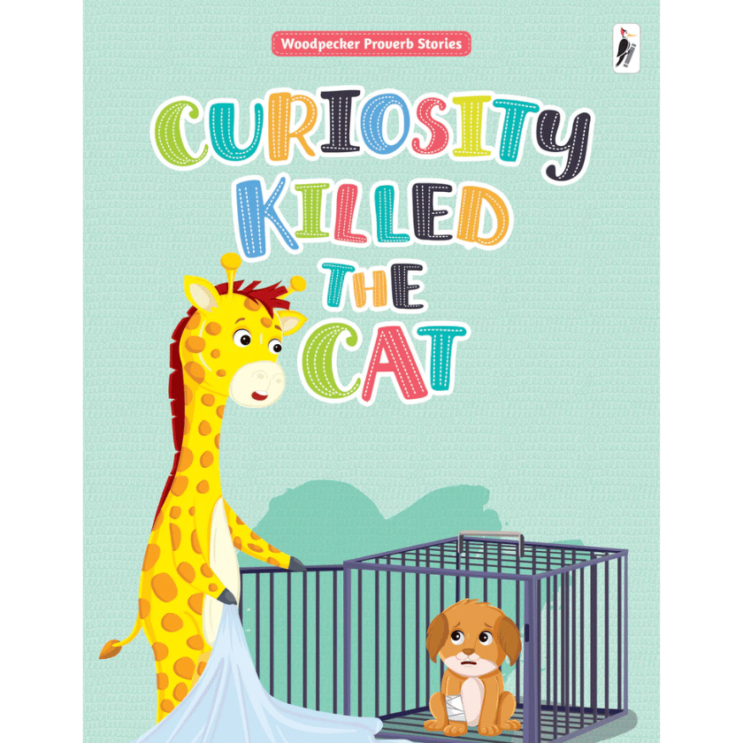 Curiosity Killed the Cat- proverb stories